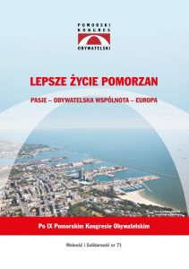 Lepsze życie Pomorzan - IX Pomorski Kongres Obywatelski