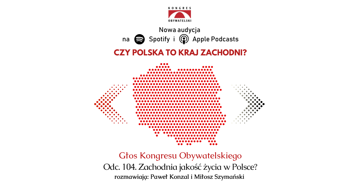 #104 Zachodnia jakość życia w Polsce