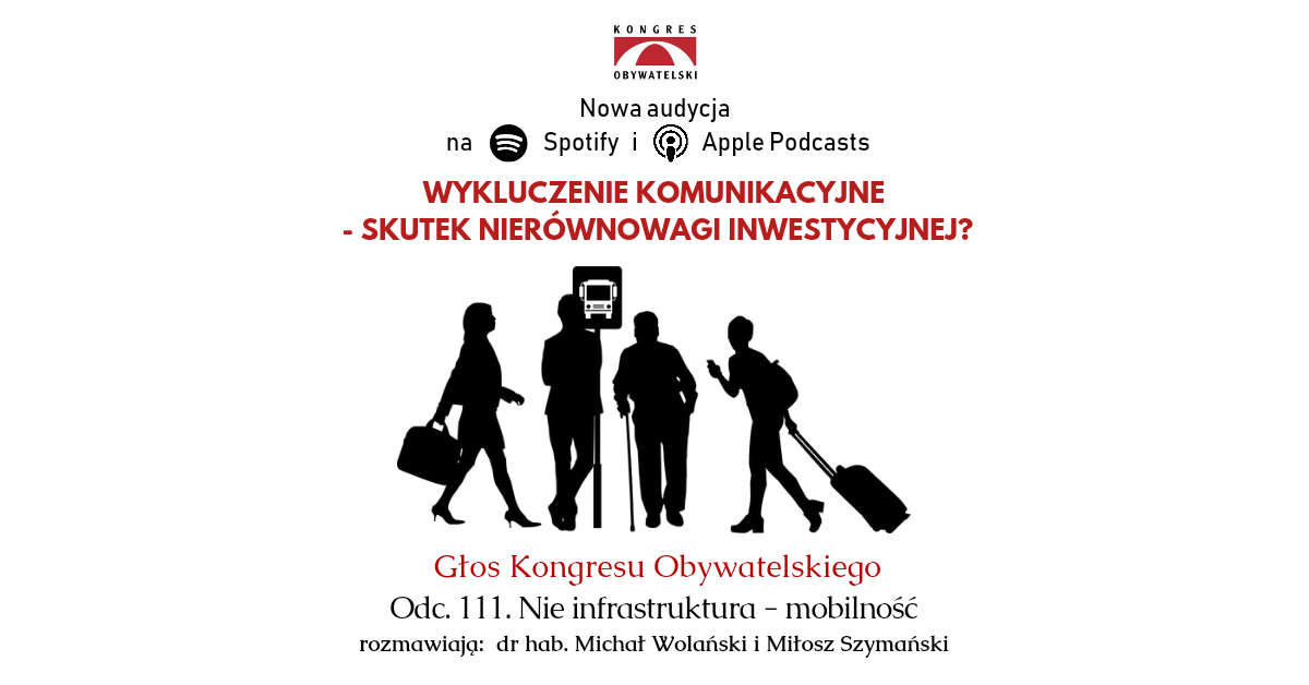 #111 Nie infrastruktura – mobilność