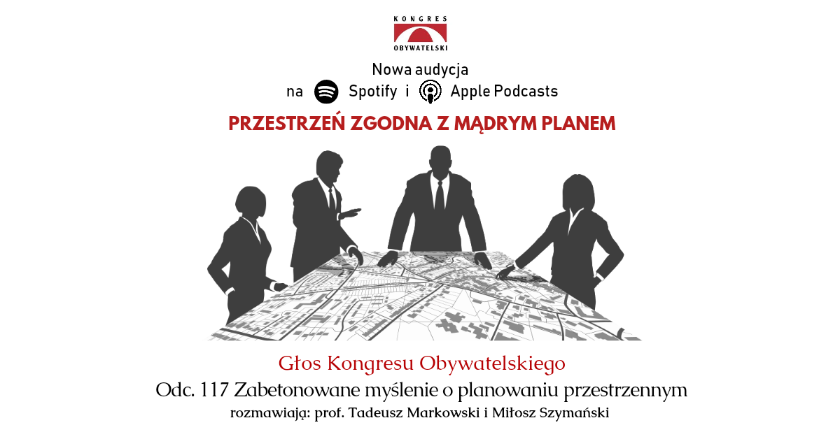 #117 Zabetonowane myślenie o planowaniu przestrzennym