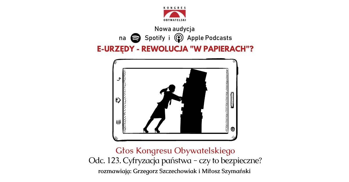 #123 Cyfryzacja państwa – czy to bezpieczne?