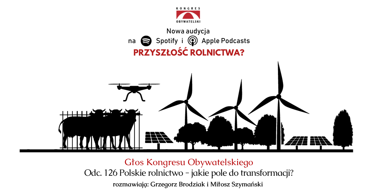 #126 Polskie rolnictwo – jakie pole do transformacji?