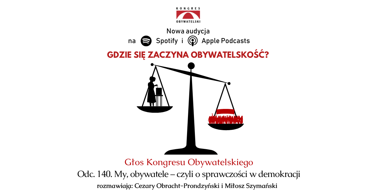 #140 My, obywatele – czyli o sprawczości w demokracji