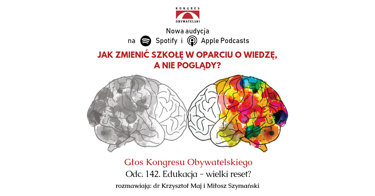 #142 Edukacja – wielki reset?