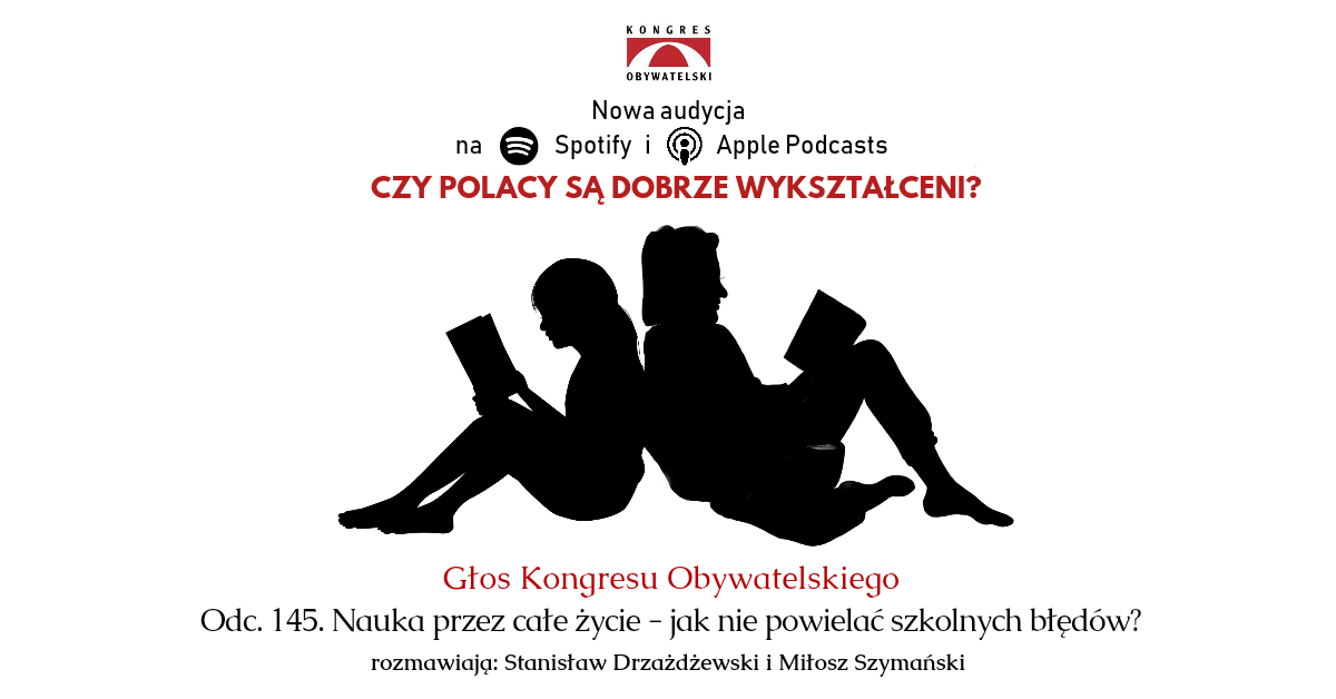 #145 Nauka przez całe życie – jak nie powielać szkolnych błędów?