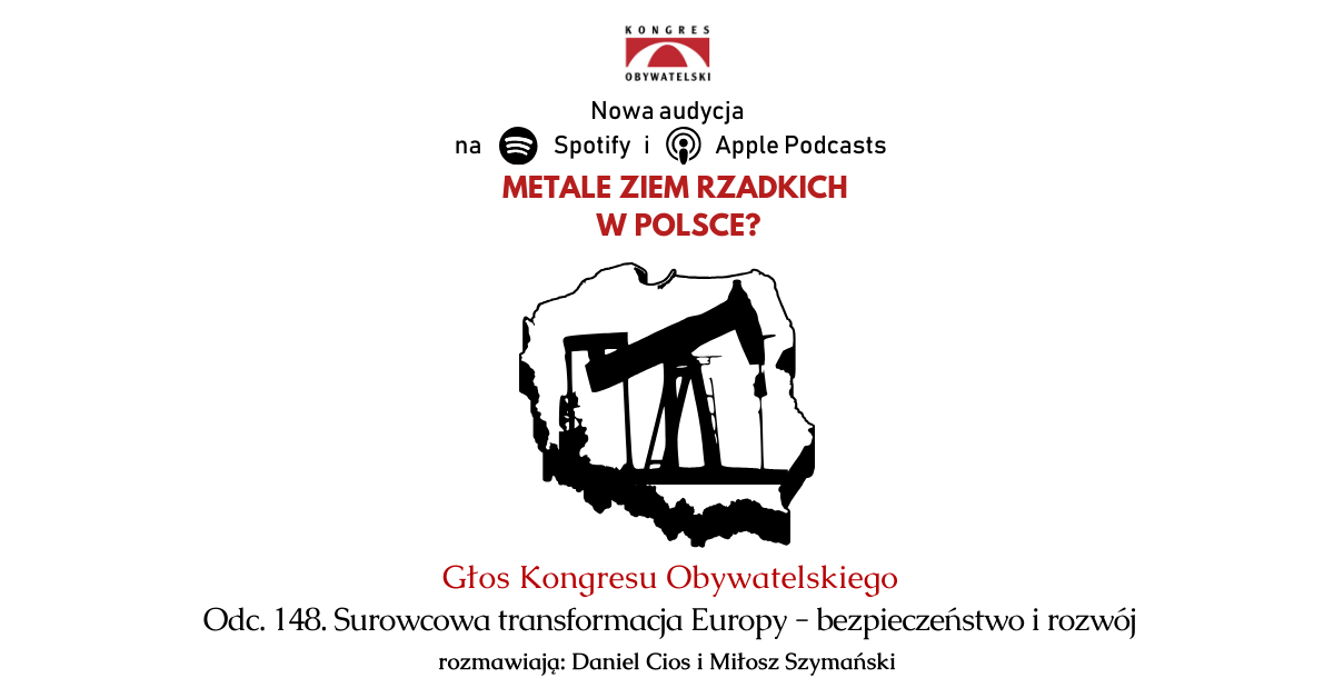 #148 Surowcowa transformacja Europy – bezpieczeństwo i rozwój