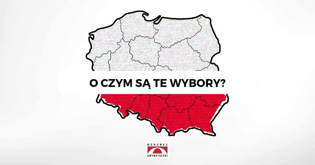 O czym są te wybory?