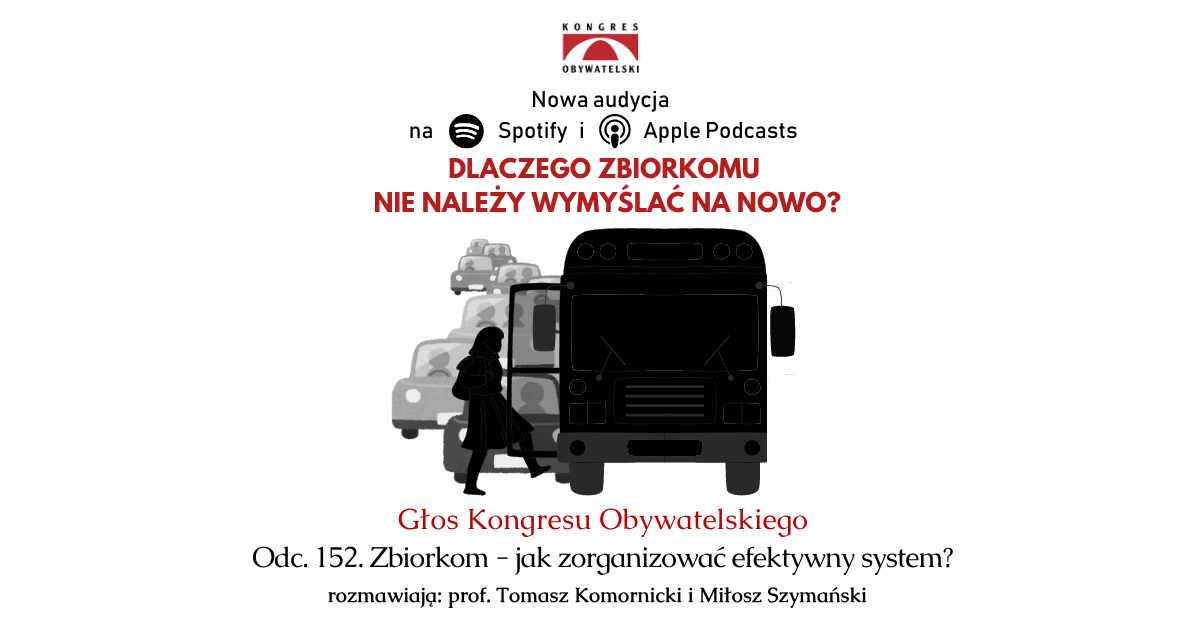 # 152 Zbiorkom – jak zorganizować efektywny system?