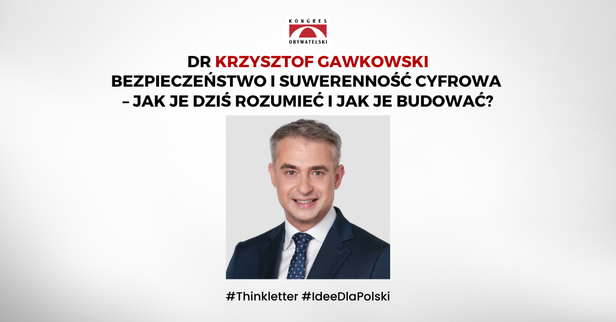 Bezpieczeństwo i suwerenność cyfrowa – jak je dziś rozumieć i jak je budować?