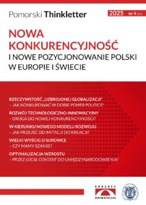 NOWA KONKURENCYJNOŚĆ I NOWE POZYCJONOWANIE POLSKI W EUROPIE I ŚWIECIE