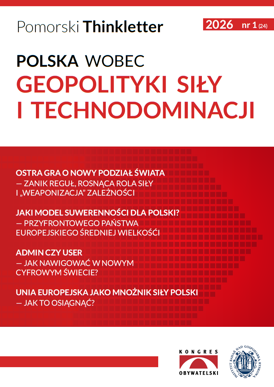 Polska wobec geopolityki siły i technodominacji 